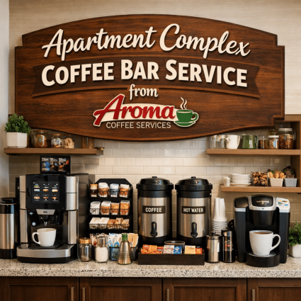 Apartment complexes coffee bar services from aroma coffee